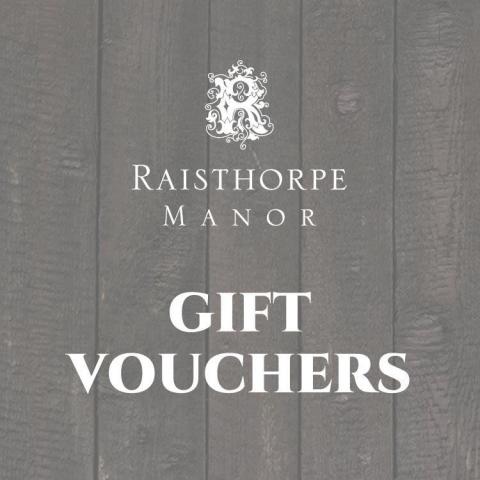 Raisthorpe Manor Gift Voucher